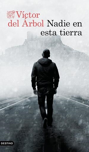NADIE EN ESTA TIERRA | 9788423362714 | ÁRBOL, VÍCTOR DEL | Llibreria Ombra | Llibreria online de Rubí, Barcelona | Comprar llibres en català i castellà online