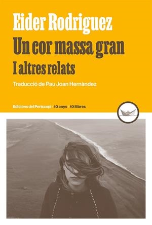 UN COR MASSA GRAN | 9788419332240 | RODRIGUEZ, EIDER | Llibreria Ombra | Llibreria online de Rubí, Barcelona | Comprar llibres en català i castellà online