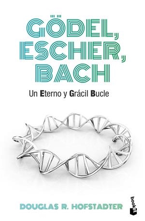 GÖDEL, ESCHER, BACH | 9788490660690 | HOFSTADTER, DOUGLAS R. | Llibreria Ombra | Llibreria online de Rubí, Barcelona | Comprar llibres en català i castellà online