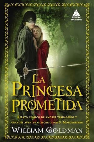 LA PRINCESA PROMETIDA | 9788417743666 | GOLDMAN, WILLIAM | Llibreria Ombra | Llibreria online de Rubí, Barcelona | Comprar llibres en català i castellà online