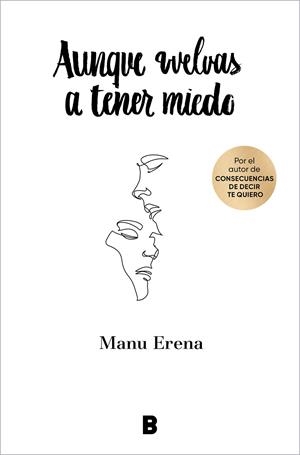 AUNQUE VUELVAS A TENER MIEDO | 9788418051814 | ERENA, MANU | Llibreria Ombra | Llibreria online de Rubí, Barcelona | Comprar llibres en català i castellà online