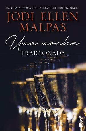 UNA NOCHE. TRAICIONADA | 9788408268246 | MALPAS, JODI ELLEN | Llibreria Ombra | Llibreria online de Rubí, Barcelona | Comprar llibres en català i castellà online
