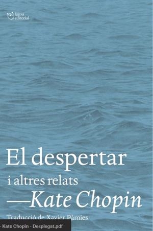EL DESPERTAR | 9788412620153 | CHOPIN, KATE | Llibreria Ombra | Llibreria online de Rubí, Barcelona | Comprar llibres en català i castellà online