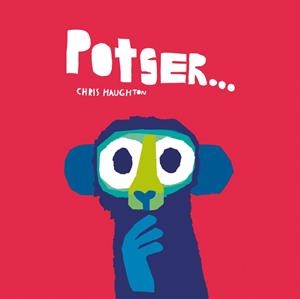 POTSER... (LLIBRE DE CARTRÓ) | 9788419253231 | HAUGHTON, CHRIS | Llibreria Ombra | Llibreria online de Rubí, Barcelona | Comprar llibres en català i castellà online