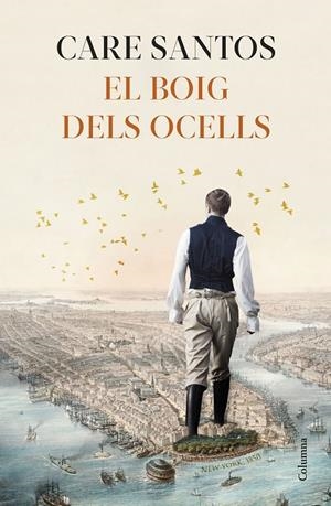 EL BOIG DELS OCELLS | 9788466430104 | SANTOS, CARE | Llibreria Ombra | Llibreria online de Rubí, Barcelona | Comprar llibres en català i castellà online