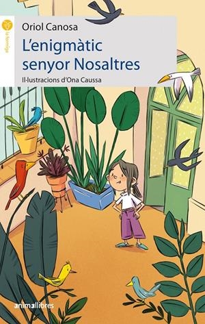 L'ENIGMÀTIC SENYOR NOSALTRES | 9788419659019 | ORIOL CANOSA | Llibreria Ombra | Llibreria online de Rubí, Barcelona | Comprar llibres en català i castellà online