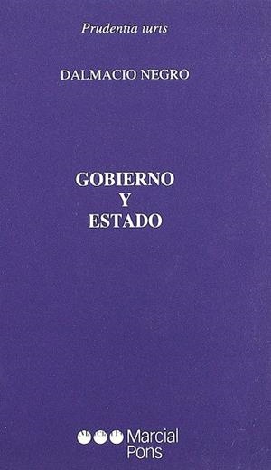 GOBIERNO Y ESTADO | 9788472489943 | NEGRO PAVÓN, DALMACIO | Llibreria Ombra | Llibreria online de Rubí, Barcelona | Comprar llibres en català i castellà online