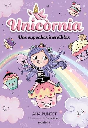 UNICÒRNIA 4 - UNS CUPCAKES INCREÏBLES | 9788419357878 | PUNSET, ANA | Llibreria Ombra | Llibreria online de Rubí, Barcelona | Comprar llibres en català i castellà online