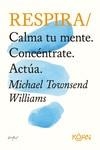 RESPIRA | 9788418223341 | TOWNSEND WILLIAMS, MICHAEL | Llibreria Ombra | Llibreria online de Rubí, Barcelona | Comprar llibres en català i castellà online