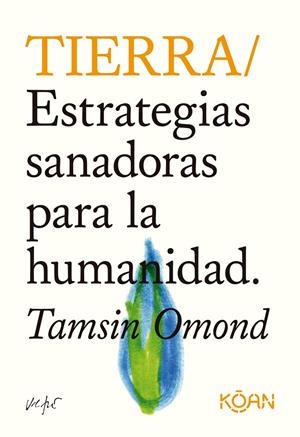 TIERRA | 9788418223440 | OMOND, TAMSIN | Llibreria Ombra | Llibreria online de Rubí, Barcelona | Comprar llibres en català i castellà online