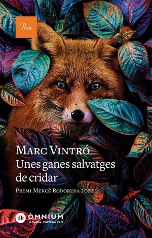 UNES GANES SALVATGES DE CRIDAR | 9788475889962 | VINTRÓ CASTELLS, MARC | Llibreria Ombra | Llibreria online de Rubí, Barcelona | Comprar llibres en català i castellà online