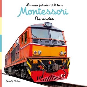 ELS VEHICLES. LLIBRE DE TELA. LA MEVA PRIMERA BIBLIOTECA MONTESSORI | 9788413892849 | AA. VV. | Llibreria Ombra | Llibreria online de Rubí, Barcelona | Comprar llibres en català i castellà online