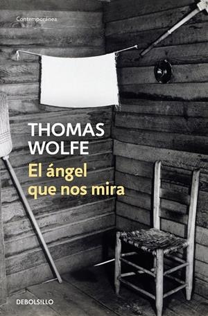 EL ÁNGEL QUE NOS MIRA | 9788466364300 | WOLFE, THOMAS | Llibreria Ombra | Llibreria online de Rubí, Barcelona | Comprar llibres en català i castellà online