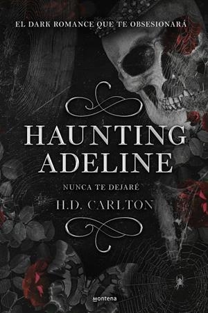 HAUNTING ADELINE | 9788419421890 | CARLTON, H. D. | Llibreria Ombra | Llibreria online de Rubí, Barcelona | Comprar llibres en català i castellà online