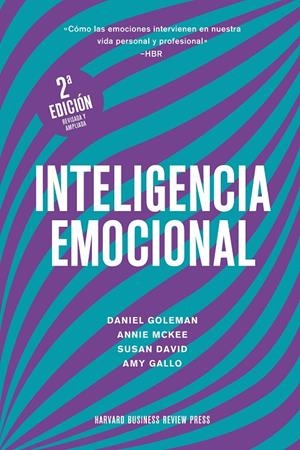 INTELIGENCIA EMOCIONAL 2ª ED. | 9788417963699 | GOLEMAN, DANIEL/MARKMAN, ART/MCKEE, ANNIE/HARVARD BUSINESS REVIEW | Llibreria Ombra | Llibreria online de Rubí, Barcelona | Comprar llibres en català i castellà online