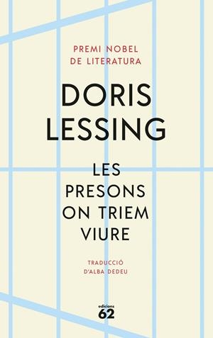 LES PRESONS ON TRIEM VIURE | 9788429780888 | LESSING, DORIS | Llibreria Ombra | Llibreria online de Rubí, Barcelona | Comprar llibres en català i castellà online