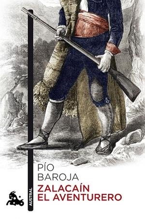 ZALACAÍN EL AVENTURERO | 9788467034073 | BAROJA, PÍO | Llibreria Ombra | Llibreria online de Rubí, Barcelona | Comprar llibres en català i castellà online