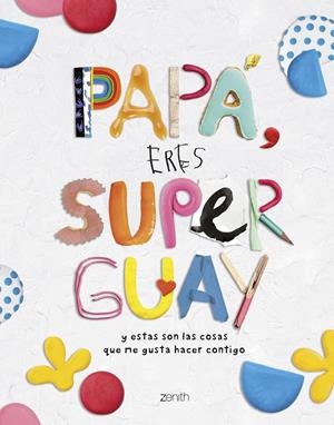 PAPÁ, ERES SUPERGUAY | 9788408269786 | VARIOS AUTORES | Llibreria Ombra | Llibreria online de Rubí, Barcelona | Comprar llibres en català i castellà online