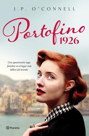 PORTOFINO 1926 | 9788408269748 | O'CONNELL, J. P. | Llibreria Ombra | Llibreria online de Rubí, Barcelona | Comprar llibres en català i castellà online