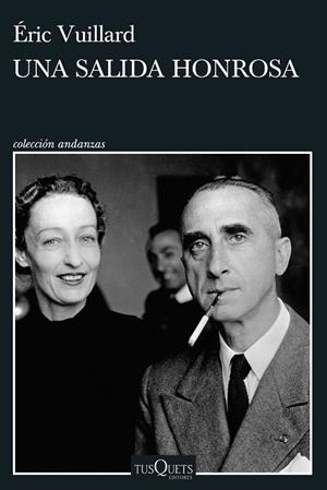UNA SALIDA HONROSA | 9788411072427 | VUILLARD, ÉRIC | Llibreria Ombra | Llibreria online de Rubí, Barcelona | Comprar llibres en català i castellà online