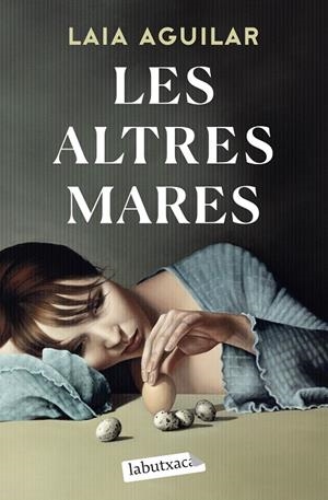 LES ALTRES MARES | 9788419107558 | AGUILAR, LAIA | Llibreria Ombra | Llibreria online de Rubí, Barcelona | Comprar llibres en català i castellà online