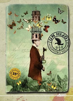 UN HIJO | 9788419478436 | PALOMAS PUBILL, ALEJANDRO | Llibreria Ombra | Llibreria online de Rubí, Barcelona | Comprar llibres en català i castellà online