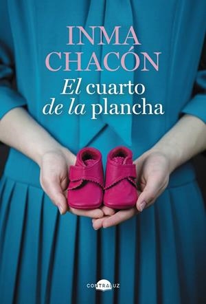 EL CUARTO DE LA PLANCHA | 9788418945427 | CHACÓN, INMA | Llibreria Ombra | Llibreria online de Rubí, Barcelona | Comprar llibres en català i castellà online