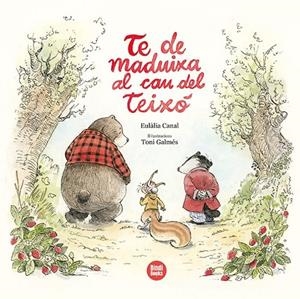 TE DE MADUIXA AL CAU DEL TEIXÓ | 9788418288494 | CANAL IGLÉSIAS, EULÀLIA | Llibreria Ombra | Llibreria online de Rubí, Barcelona | Comprar llibres en català i castellà online