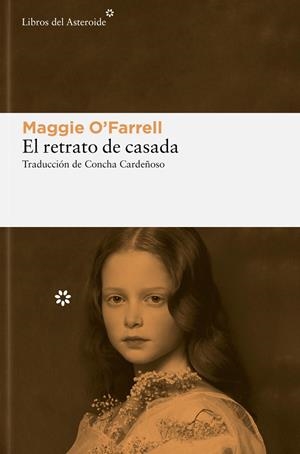 EL RETRATO DE CASADA | 9788419089410 | O'FARRELL, MAGGIE | Llibreria Ombra | Llibreria online de Rubí, Barcelona | Comprar llibres en català i castellà online