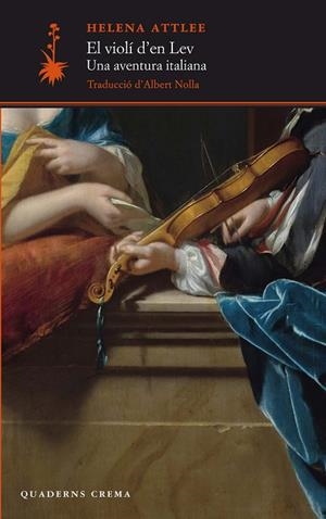 EL VIOLÍ D'EN LEV | 9788477276739 | ATTLEE, HELENA | Llibreria Ombra | Llibreria online de Rubí, Barcelona | Comprar llibres en català i castellà online
