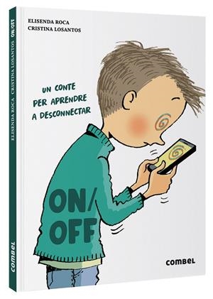 ON/OFF | 9788411580007 | ROCA, ELISENDA | Llibreria Ombra | Llibreria online de Rubí, Barcelona | Comprar llibres en català i castellà online