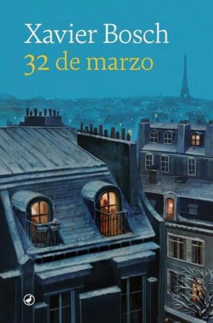 32 DE MARZO | 9788418800597 | BOSCH SANCHO, XAVIER | Llibreria Ombra | Llibreria online de Rubí, Barcelona | Comprar llibres en català i castellà online