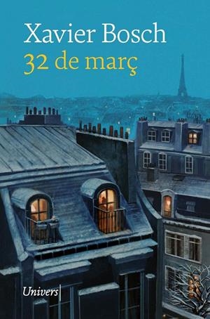 32 DE MARÇ | 9788418887420 | BOSCH SANCHO, XAVIER | Llibreria Ombra | Llibreria online de Rubí, Barcelona | Comprar llibres en català i castellà online