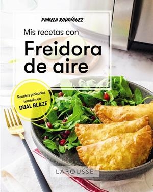 MIS RECETAS CON FREIDORA DE AIRE | 9788419436580 | RODRÍGUEZ RODRÍGUEZ, PAMELA | Llibreria Ombra | Llibreria online de Rubí, Barcelona | Comprar llibres en català i castellà online