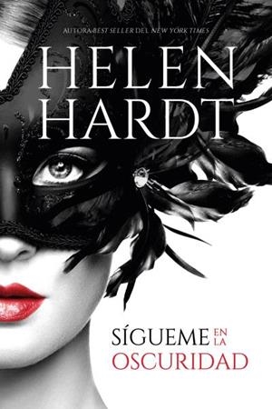 SÍGUEME EN LA OSCURIDAD | 9788417421977 | HARDT, HELEN | Llibreria Ombra | Llibreria online de Rubí, Barcelona | Comprar llibres en català i castellà online