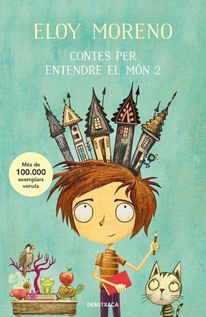 CONTES PER ENTENDRE EL MÓN 2 | 9788419394019 | MORENO, ELOY | Llibreria Ombra | Llibreria online de Rubí, Barcelona | Comprar llibres en català i castellà online