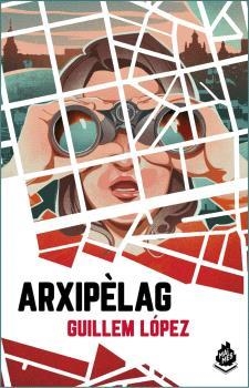 ARXIPÈLAG | 9788412614442 | LÓPEZ, GUILLEM | Llibreria Ombra | Llibreria online de Rubí, Barcelona | Comprar llibres en català i castellà online