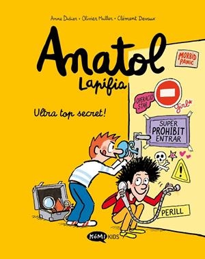 ANATOL LAPIFIA VOL.5 ULTRA TOP SECRET! | 9788419183156 | DIDIER, ANNE/MULLER, OLIVIER | Llibreria Ombra | Llibreria online de Rubí, Barcelona | Comprar llibres en català i castellà online