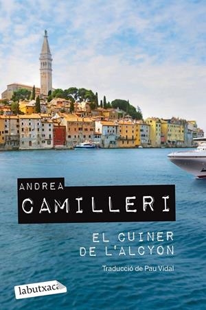 EL CUINER DE L'ALCYON | 9788419107541 | CAMILLERI, ANDREA | Llibreria Ombra | Llibreria online de Rubí, Barcelona | Comprar llibres en català i castellà online