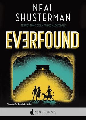 EVERFOUND | 9788418440670 | SHUSTERMAN, NEAL | Llibreria Ombra | Llibreria online de Rubí, Barcelona | Comprar llibres en català i castellà online