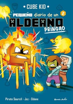 MINECRAFT. PEQUEÑO DIARIO DE UN ALDEANO PRINGAO 2 | 9788408269694 | CUBE KID | Llibreria Ombra | Llibreria online de Rubí, Barcelona | Comprar llibres en català i castellà online