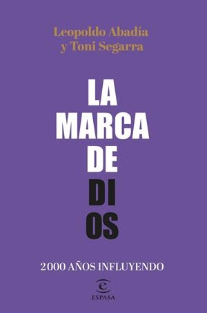 LA MARCA DE DIOS | 9788467064605 | ABADÍA, LEOPOLDO/SEGARRA, TONI | Llibreria Ombra | Llibreria online de Rubí, Barcelona | Comprar llibres en català i castellà online