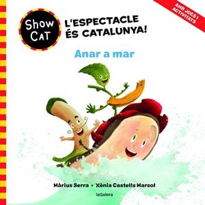 SHOWCAT 2. ANAR A MAR | 9788424674113 | SERRA ROIG, MÀRIUS | Llibreria Ombra | Llibreria online de Rubí, Barcelona | Comprar llibres en català i castellà online