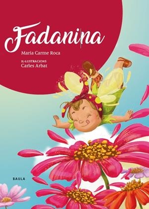 FADANINA | 9788447948833 | ROCA I COSTA, Mª CARME | Llibreria Ombra | Llibreria online de Rubí, Barcelona | Comprar llibres en català i castellà online