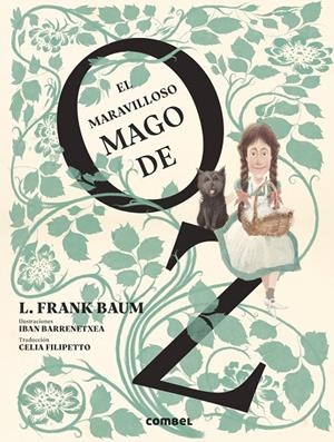 EL MARAVILLOSO MAGO DE OZ | 9788491018148 | BAUM, L. FRANK | Llibreria Ombra | Llibreria online de Rubí, Barcelona | Comprar llibres en català i castellà online