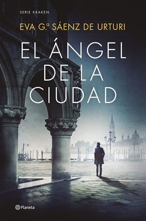 EL ÁNGEL DE LA CIUDAD | 9788408270423 | GARCÍA SÁENZ DE URTURI, EVA | Llibreria Ombra | Llibreria online de Rubí, Barcelona | Comprar llibres en català i castellà online
