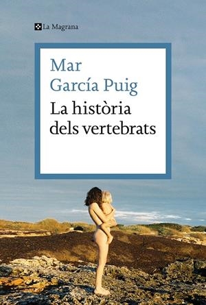 LA HISTÒRIA DELS VERTEBRATS | 9788419013385 | GARCÍA PUIG, MAR | Llibreria Ombra | Llibreria online de Rubí, Barcelona | Comprar llibres en català i castellà online