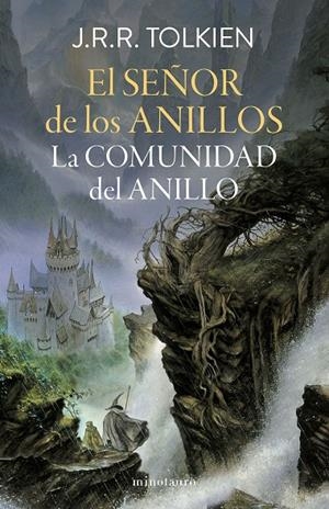 EL SEÑOR DE LOS ANILLOS Nº 01/03 LA COMUNIDAD DEL ANILLO (EDICIÓN REVISADA) | 9788445013557 | TOLKIEN, J. R. R. | Llibreria Ombra | Llibreria online de Rubí, Barcelona | Comprar llibres en català i castellà online