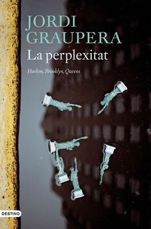 LA PERPLEXITAT | 9788497103497 | GRAUPERA GARCIA-MILÀ, JORDI | Llibreria Ombra | Llibreria online de Rubí, Barcelona | Comprar llibres en català i castellà online