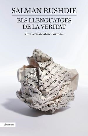 ELS LLENGUATGES DE LA VERITAT | 9788418833823 | RUSHDIE, SALMAN | Llibreria Ombra | Llibreria online de Rubí, Barcelona | Comprar llibres en català i castellà online